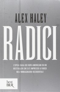 alex haley radici